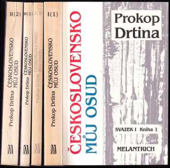 Československo můj osud : kniha života českého demokrata 20. století - Jiří Doležal, Prokop Drtina (1991, Melantrich) - ID: 914167