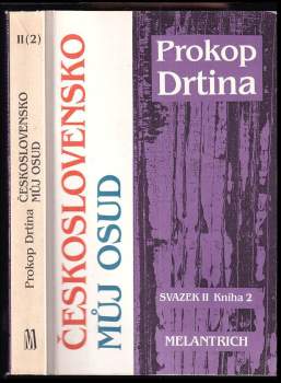 Prokop Drtina: Československo můj osud