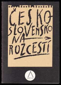 Československo na rozcestí