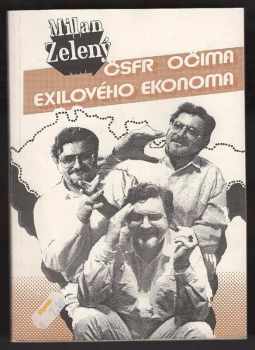 Milan Zeleny: Československo očima exilového ekonoma
