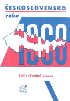 Václav Kural: Československo roku 1968