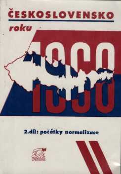 Miloš Bárta: Československo roku 1968