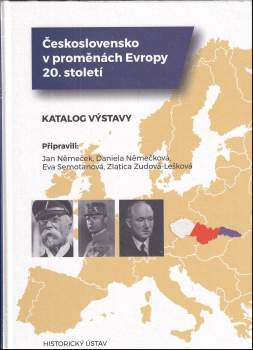 Československo v proměnách Evropy 20. století