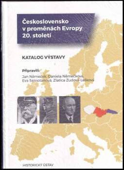 Československo v proměnách Evropy 20. století