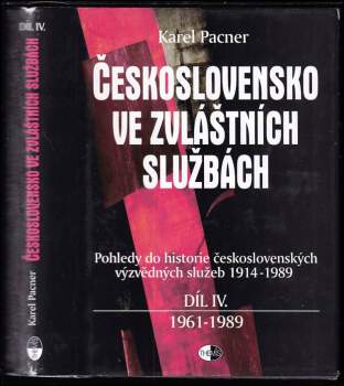 Karel Pacner: Československo ve zvláštních službách