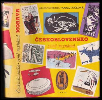 Alois Svoboda: Československo země neznámá