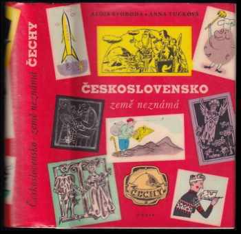 Československo - země neznámá : 1. [část] - Čechy - Anna Tučková, Alois Svoboda (1964, Orbis) - ID: 144309