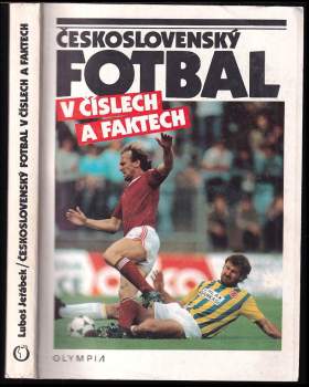 Československý fotbal v číslech a faktech : K 90 letům československého fotbalu