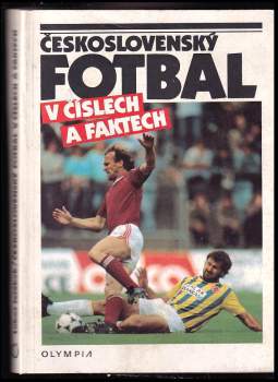 Luboš Jeřábek: Československý fotbal v číslech a faktech