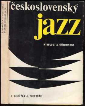 Československý jazz minulost a přítomnost