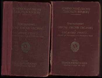 Československý obecný zákoník občanský a občanské právo platné na Slovensku a v Podkarpatské Rusi