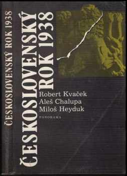 Československý rok 1938 - Robert Kvaček, Aleš Chalupa (1988, Panorama) - ID: 476590