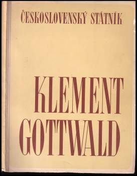 Československý státník Klement Gottwald