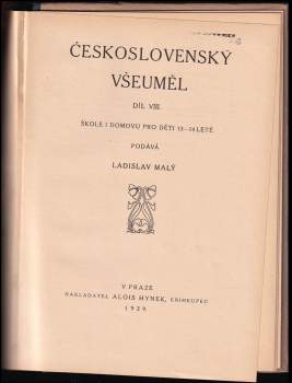 Ladislav Malý: Československý všeuměl - díly 1 - 8