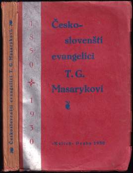 Českoslovenští evangelíci T.G. Masarykovi