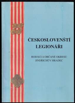 Jiřina Psíková: Českoslovenští legionáři