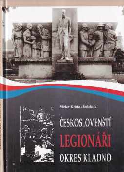 Václav Krůta: Českoslovenští legionáři