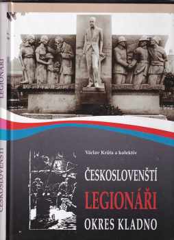 Václav Krůta: Českoslovenští legionáři