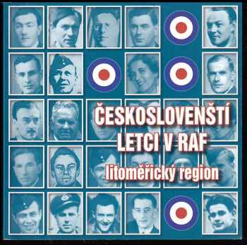 Českoslovenští příslušníci v RAF: Litoměřický region