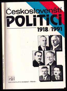 Českoslovenští politici 1918/1991