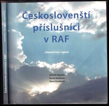 Zdeněk Najman: Českoslovenští příslušníci v RAF
