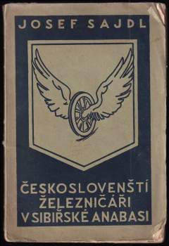 Českoslovenští železničáři v sibiřské anabasi