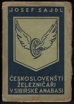 Českoslovenští železničáři v sibiřské anabasi