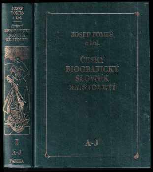 Josef Tomeš: Český biografický slovník XX. století