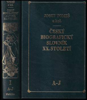 Josef Tomeš: Český biografický slovník XX. století