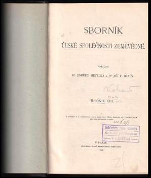 Josef Pekař: Český časopis historický - ročník XIII. + ročník XIV.