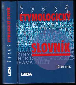 Jiří Rejžek: Český etymologický slovník