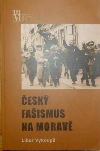 Český fašismus na Moravě