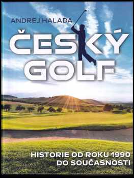 Andrej Halada: Český golf