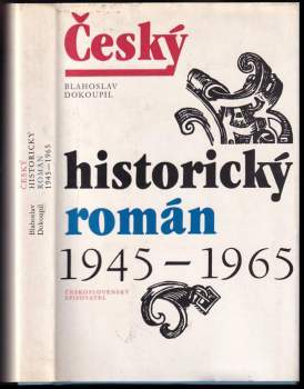Český historický román 1945-1965