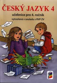Lenka Bičanová: Český jazyk 4