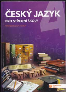 Kateřina Štrpková: Český jazyk 4 pro střední školy