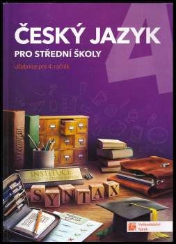 Kateřina Štrpková: Český jazyk 4 pro střední školy