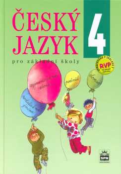 Zdeňka Dvořáková: Český jazyk 4 pro základní školy