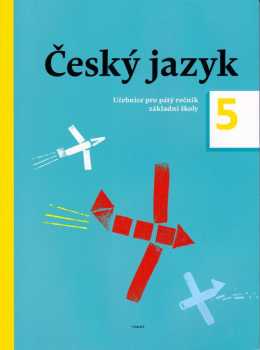 Zdeněk Topil: Český jazyk 5