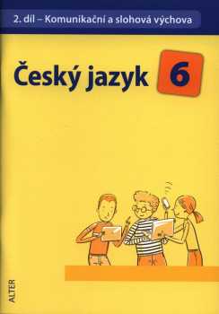 Český jazyk 6