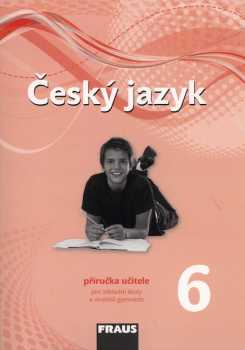Zdeňka Krausová: Český jazyk 6