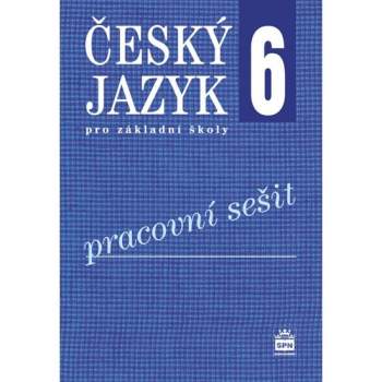 Český jazyk 6 pro základní školy