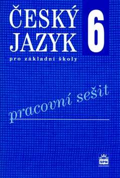 Český jazyk 6 pro základní školy
