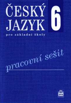 Český jazyk 6 pro základní školy