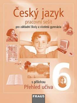 Zdeňka Krausová: Český jazyk pro 6. ročník základní školy a primu víceletého gymnázia