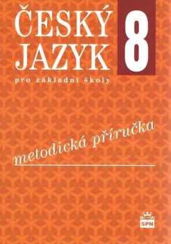Český jazyk 8 pro základní školy