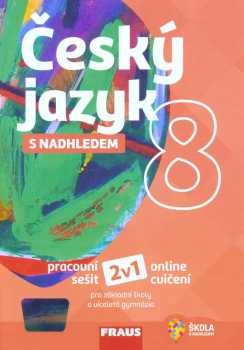 Český jazyk s nadhledem 8