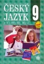 Ivana Bozděchová: Český jazyk 9 pro základní školy