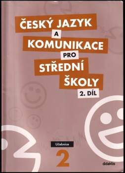 Český jazyk a komunikace pro střední školy