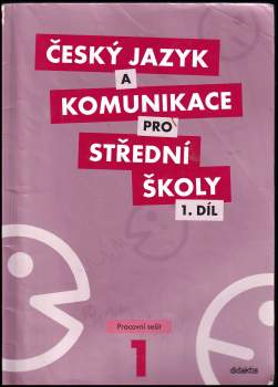 Petra Adámková: Český jazyk a komunikace pro střední školy
